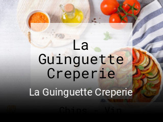 La Guinguette Creperie ouvert