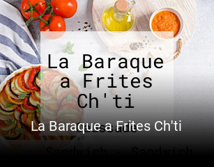 La Baraque a Frites Ch'ti plan d'ouverture