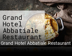 Grand Hotel Abbatiale Restaurant heures d'affaires