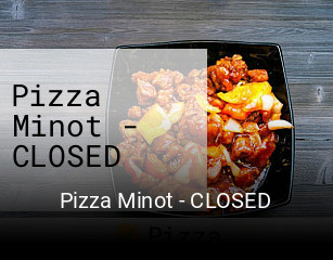 Pizza Minot - CLOSED heures d'ouverture