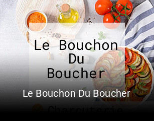 Le Bouchon Du Boucher plan d'ouverture