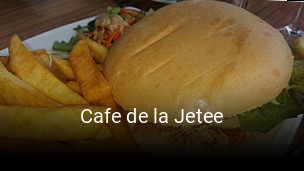 Cafe de la Jetee ouvert