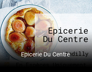 Epicerie Du Centre heures d'ouverture